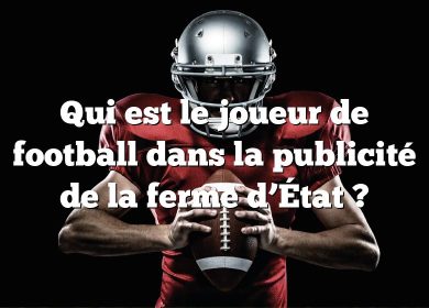 Qui est le joueur de football dans la publicité de la ferme d’État ?